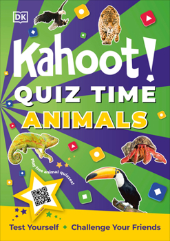 Paperback Kahoot! Quiz Time Animals: Test Yourself Challenge Your Friends Book