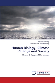 Paperback Human Biology, Climate Change and Society Book