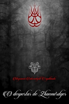 Paperback O despertar de Zhaem?rdger [Portuguese] Book