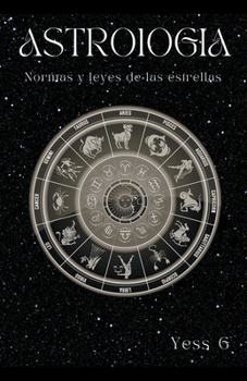 Paperback Astrología, normas y leyes de las estrellas [Spanish] Book