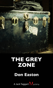 Paperback The Grey Zone: A Jack Taggart Mystery Book