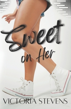 Paperback Sweet on Her Book