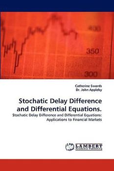 Paperback Stochatic Delay Difference and Differential Equations. Book