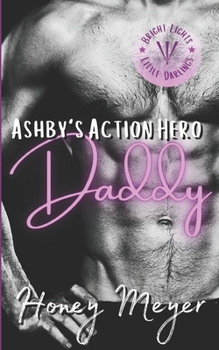 Paperback Ashby's Action Hero Daddy Book