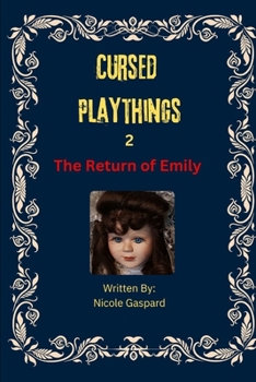 Paperback Cursed Playthings: 2: The Return of Haunted Emily Book