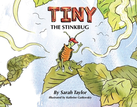 Hardcover Tiny the Stinkbug Book