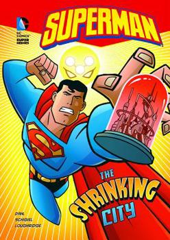 The Shrinking City - Book  of the DC Super Heroes: Superman