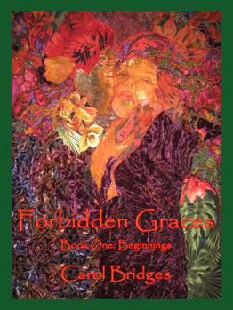 Paperback Forbidden Graces, Book One: Beginnings Book