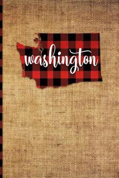 Paperback Washington: 6 X 9 108 Pages: Buffalo Plaid Washington State Silhouette Hand Lettering Cursive Script Design on Soft Matte Cover No Book