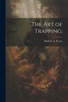 Paperback The Art of Trapping; Book