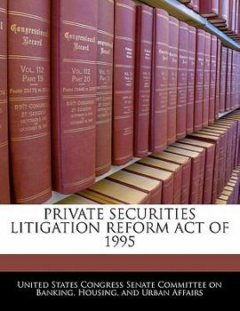 Paperback Private Securities Litigation Reform Act of 1995 Book