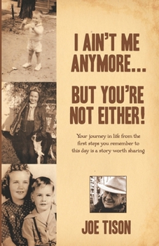 Paperback I Ain't Me Anymore...But You're Not Either Book