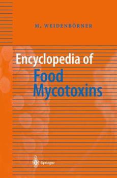 Paperback Encyclopedia of Food Mycotoxins Book