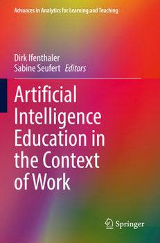 Paperback Artificial Intelligence Education in the Context of Work Book