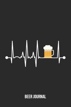 Beer Journal: Heartbeat Beer Log Book