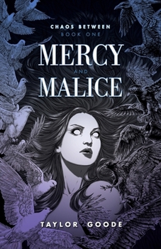 Paperback Chaos Between: Mercy and Malice Book