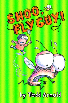 Shoo, Fly Guy!
