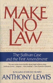 Paperback Make No Law: The Sullivan Case and the First Amendment Book