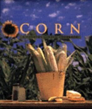 Hardcover Corn: A Country Garden Cookbook Book