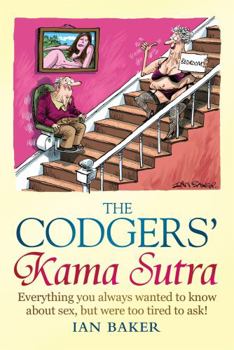 Hardcover The Codgers' Kama Sutra Book