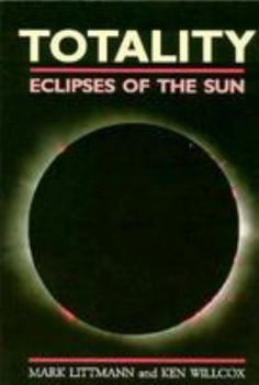 Paperback Totality: Eclipses of the Sun Book