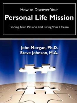 Paperback How to Discover Your Personal Life Mission Book