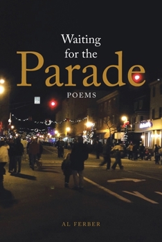 Paperback Waiting for the Parade: Poems Book