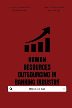 Paperback Human resources outsourcing in banking industry Book
