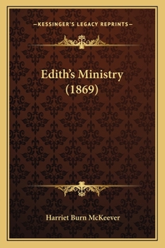 Paperback Edith's Ministry (1869) Book