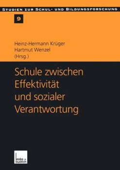 Paperback Schule Zwischen Effektivität Und Sozialer Verantwortung [German] Book