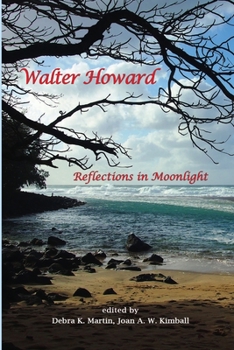 Paperback Walter Howard: Reflections in Moonlight Book