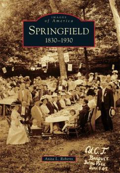 Paperback Springfield: 1830-1930 Book