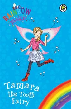 Paperback Tamara the Tooth Fairy. by Daisy Meadows Book