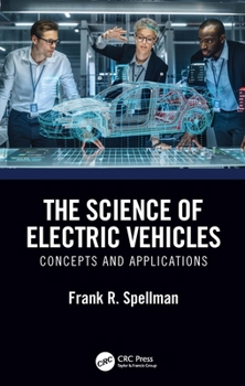 Paperback The Science of Electric Vehicles: Concepts and Applications Book