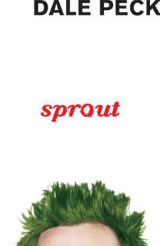 Hardcover Sprout: Or My Salad Days, When I Was Green in Judgment Book