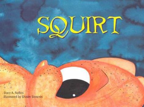 Hardcover Squirt Book