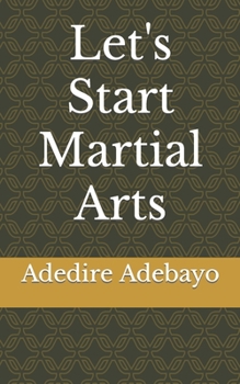 Paperback Let's Start Martial Arts Book