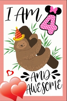 Paperback I Am 4 And Awesome: Happy Birthday Notebook For 4 Year Old Boy Girl - 6x9 Unique Diary - 100 Blank Lined Pages - Cute Composition Book (Sl Book