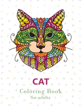 Cat Coloring Book for Adults: Stress Relieving Designs for Adults Relaxation, Creative Cats Coloring Book