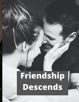 Paperback Friendship Descends Book