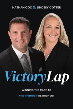 Hardcover Victory Lap: Winning the Race to and Through Retirement Book