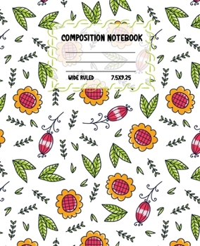 Paperback Composition Notebook Wide Ruled: Size 7.5 " x 9.25 " - Pretty Colourful Workbook for Little Princesses Girls Kids Teens Students for School Home Colle Book
