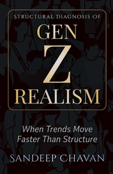 Paperback Structural Diagnosis of Gen Z Realism Book