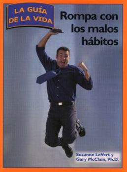 Paperback Rompa Con los Malos Habitos = Breaking Bad Habits [Spanish] Book
