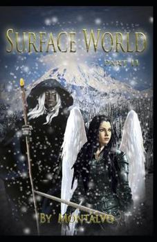 Paperback Surface World: Book 1 Part II Book