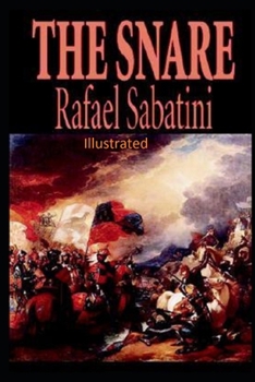 Paperback The Snare Illustrated Book