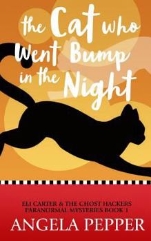 Paperback The Cat Who Went Bump in the Night Book