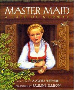 Hardcover Master Maid: A Tale of Norway Book