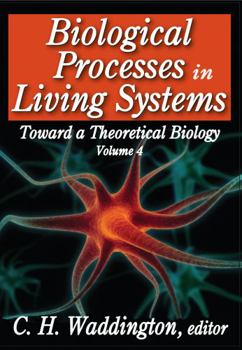 Paperback Biological Processes in Living Systems Book