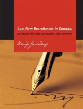 Law Firm Recruitment in Canada: Job Search Advice for Law Students and Associates